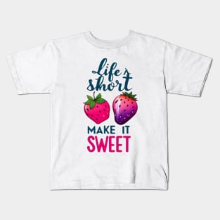 life short mait it sweet Kids T-Shirt